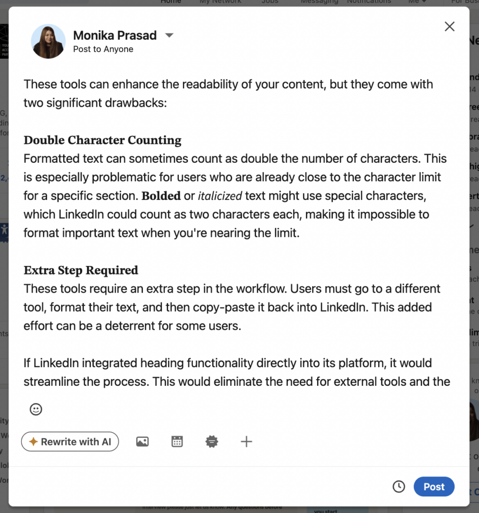 A LinkedIn post which has two bolded headings: "Double Character Counting" and "Extra Step Required." The text under each heading is now well-formatted, making the post appear more organized, readable, and easy to follow.
